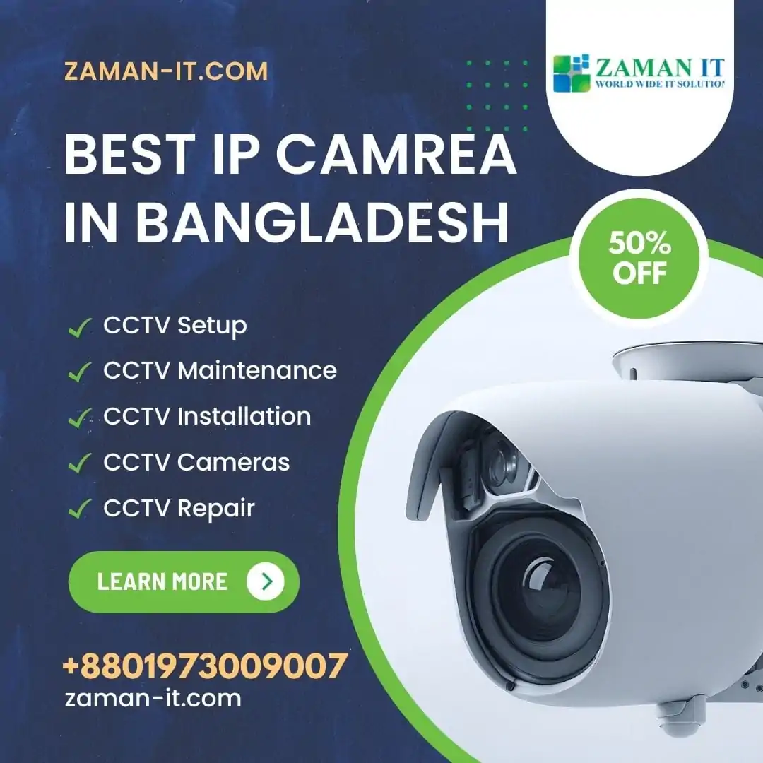 Best CCTV Camera in Bangladesh